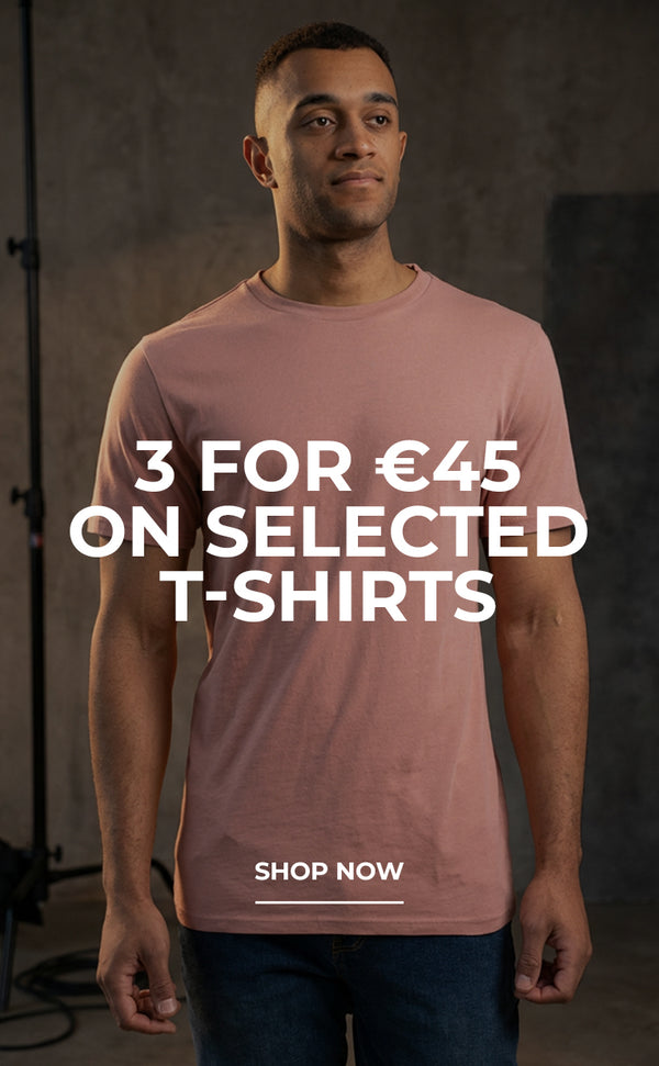 3 for €45 on selected tshirts